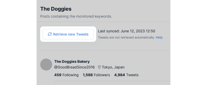 "Retrieve new Tweets" button on the Keyword Monitor page